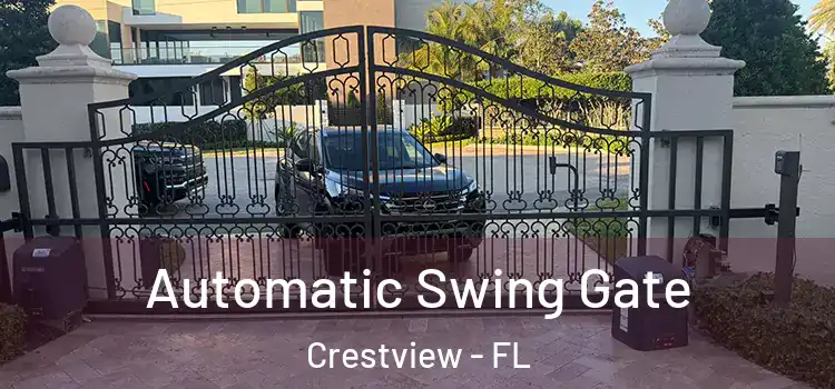  Automatic Swing Gate Crestview - FL