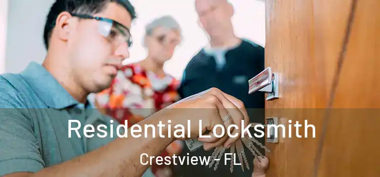 Residential Locksmith Crestview - FL