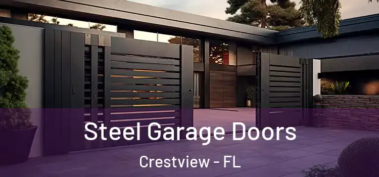  Steel Garage Doors Crestview - FL